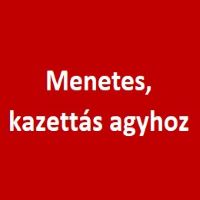 Menetes, kazettás agyhoz